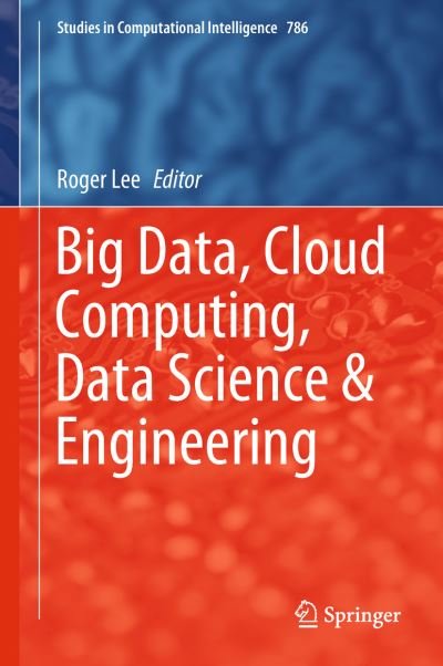 Big Data Cloud Computing Data Science Engineering (Bog) [1st ed. 2019 edition] (2018)