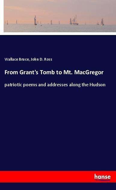 Cover for Bruce · From Grant's Tomb to Mt. MacGrego (Buch)