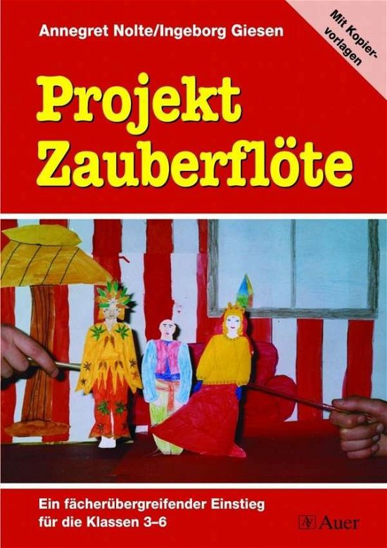 Cover for Annegret Nolte · Projekt Zauberflöte (Pamphlet) (2006)