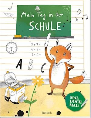 Cover for Mal Doch Mal! · Mein Tag In Der Schule (Book)