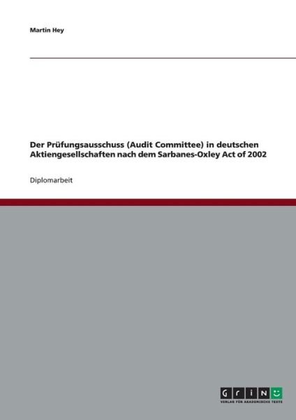 Cover for Hey · Der Prüfungsausschuss (Audit Commit (Bog) [German edition] (2013)