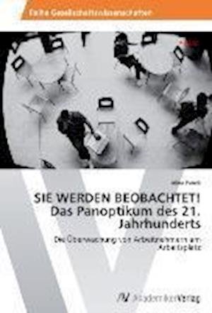 Cover for Panek · SIE WERDEN BEOBACHTET! Das Panopt (Buch) (2013)