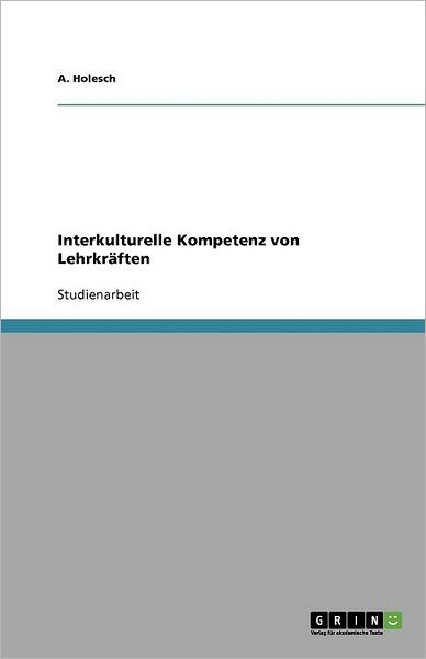 Cover for Holesch · Interkulturelle Kompetenz von L (Book) [German edition] (2011)