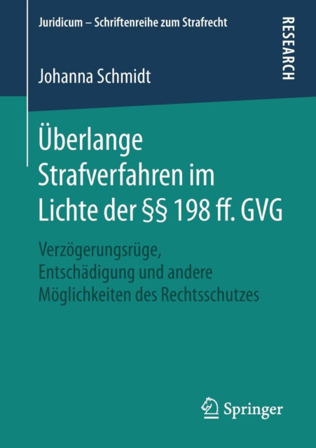 Cover for Schmidt · Überlange Strafverfahren im Lic (Buch) (2018)