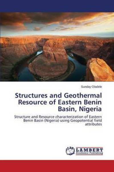 Structures and Geothermal Resou - Oladele - Books -  - 9783659781025 - October 8, 2015