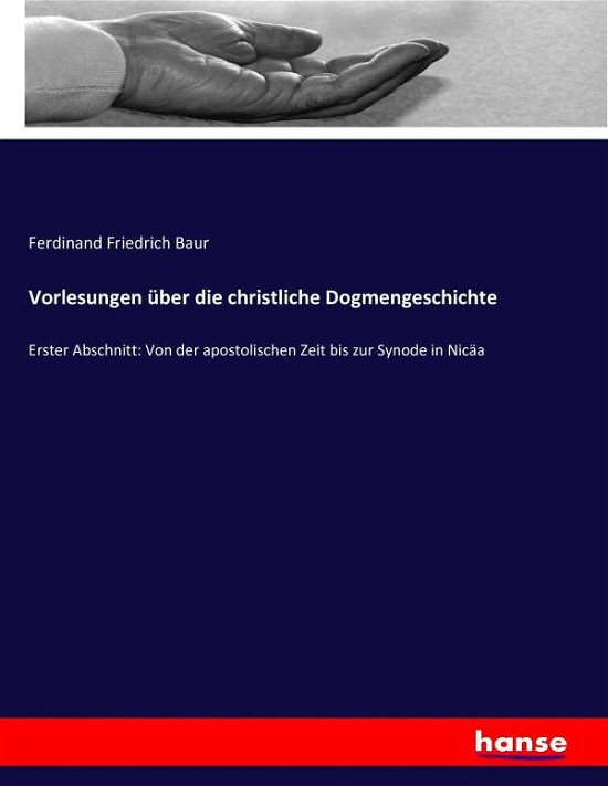 Cover for Baur · Vorlesungen über die christliche D (Buch) (2017)