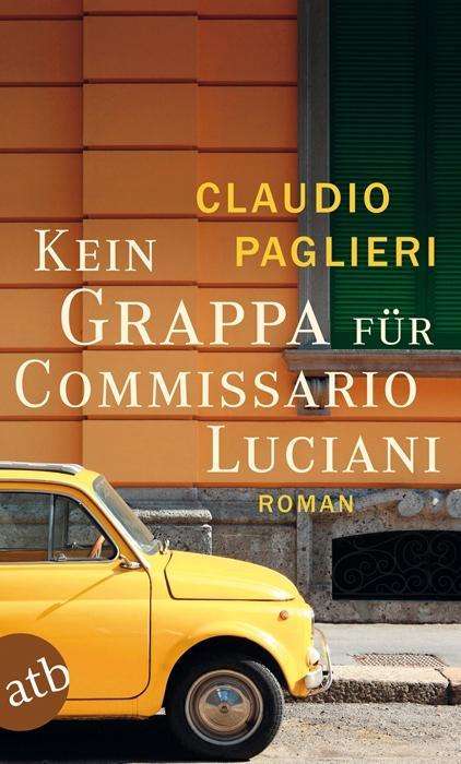 Aufbau TB.2902 Paglieri.Kein Grappa - Claudio Paglieri - Books -  - 9783746629025 - 