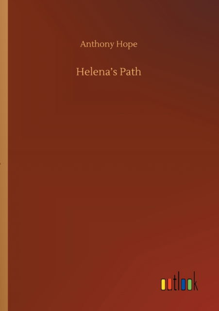 Cover for Anthony Hope · Helena's Path (Pocketbok) (2020)
