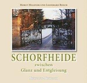 Cover for Resch · Schorfheide zwischen Glanz und En (Buch)