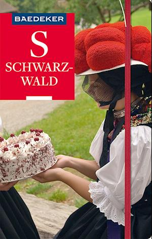 Baedeker Reiseführer Schwarzwald - Dina Stahn - Books - MAIRDUMONT - 9783829719025 - July 6, 2022