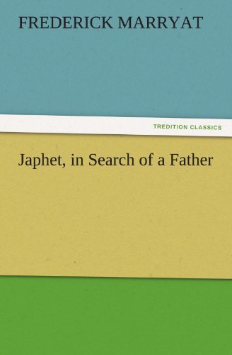Cover for Frederick Marryat · Japhet, in Search of a Father (Tredition Classics) (Paperback Book) (2011)