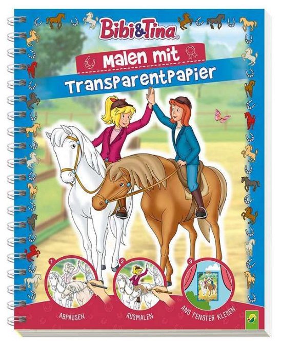 Cover for Bibi Und Tina · Bibi und Tina - Malen mit Transparentpa (Book)