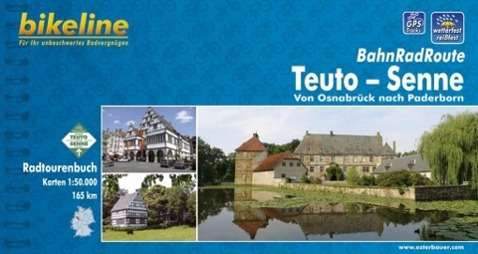 Bikeline: BahnRadRoute Teuto-Senne - Esterbauer - Kirjat - Esterbauer Verlag - 9783850003025 - sunnuntai 15. tammikuuta 2012