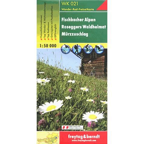 Cover for Freytag-Berndt · Fischbach Alps - Roseggers Waldheimat - Murzzuschlag Hiking + Leisure Map 1:50 000 (Map) (2016)