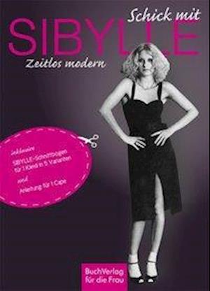 Schick mit Sibylle, m. 1 Beil - Scheffler - Książki -  - 9783897985025 - 