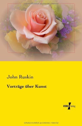 Cover for John Ruskin · Vortrage uber Kunst (Pocketbok) [German edition] (2019)