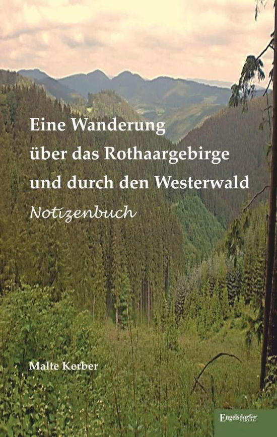 Cover for Kerber · Eine Wanderung über das Rothaarg (Book)