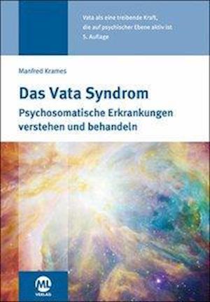 Cover for Manfred Krames · Das Vata Syndrom: Psychosomatische Erkrankungen ve (Book) (2023)