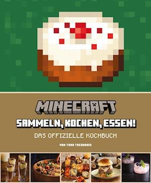 Cover for Tara Theoharis · Minecraft: Das offizielle Kochbuch (Book) (2023)