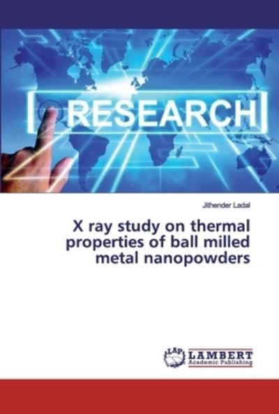 X ray study on thermal properties - Ladal - Livres -  - 9786200094025 - 17 mai 2019
