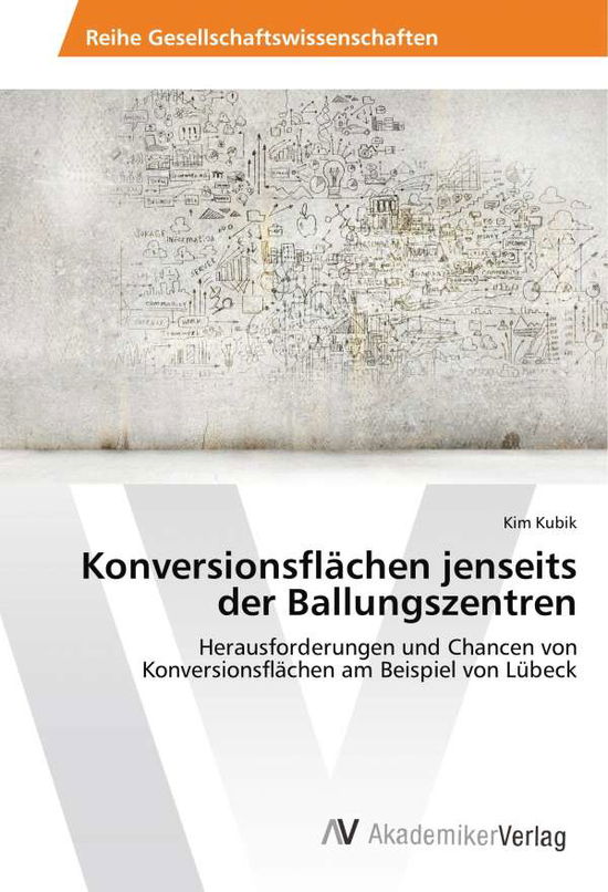 Cover for Kubik · Konversionsflächen jenseits der B (Book)