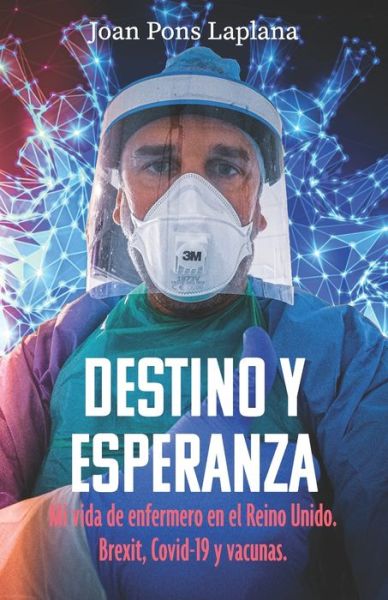 Cover for Joan Pons Laplana · Destino y esperanza (Taschenbuch) (2021)