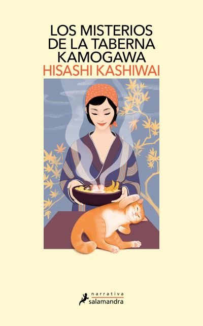 Los misterios de la taberna Kamogawa (la taberna Kamogawa 1) - Hisashi Kashiwai - Books - Salamandra Black - 9788419346025 - October 24, 2023