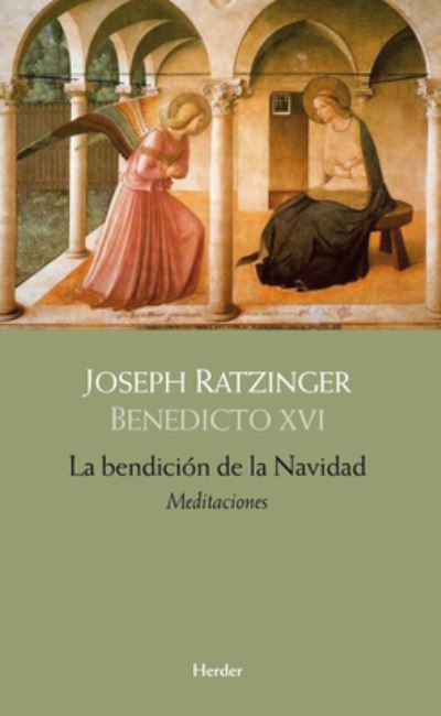 Cover for Joseph Ratzinger · La Bendicion de la Navidad (Hardcover Book) (2021)