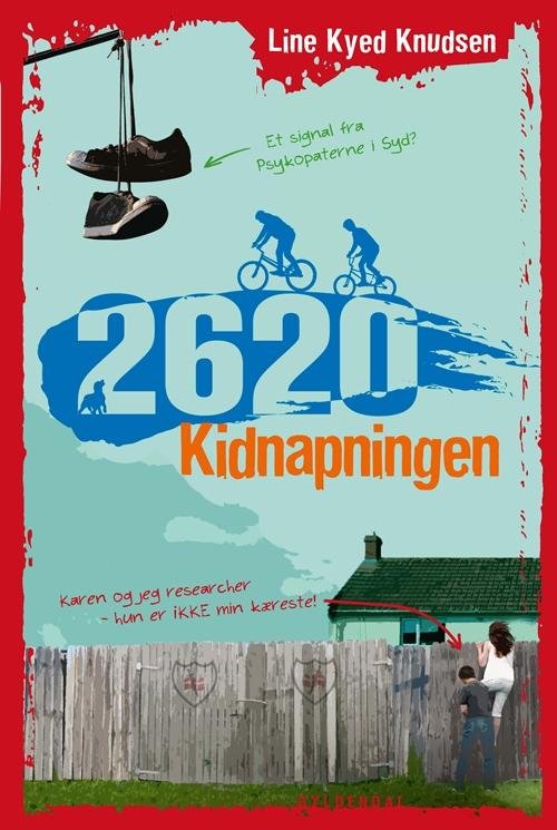 Cover for Line Kyed Knudsen · 2620: 2620 2 - Kidnapningen (Gebundesens Buch) [1. Ausgabe] [Indbundet] (2014)