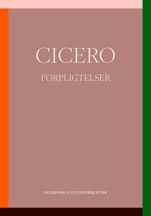 Cover for Cicero · Gyldendals Filosofibibliotek: Forpligtelser (Sewn Spine Book) [1th edição] (2022)