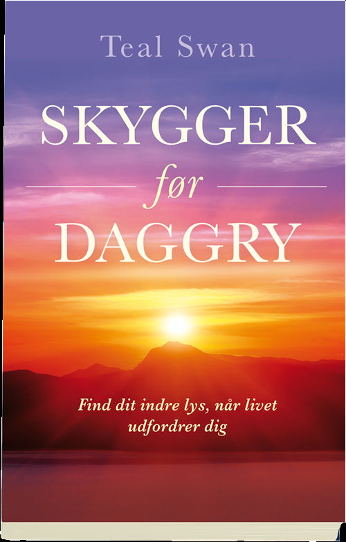 Cover for Teal Swan · Skygger før daggry (Sewn Spine Book) [1. Painos] (2015)