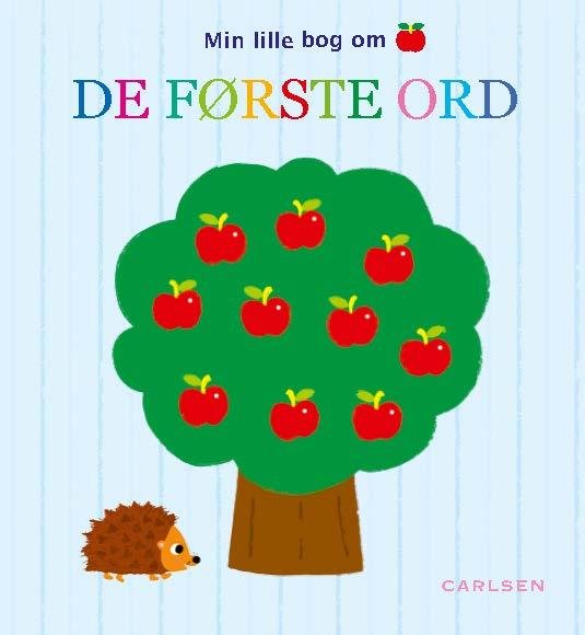 Min lille bog om de første ord -  - Kirjat - Carlsen - 9788711565025 - tiistai 1. marraskuuta 2016