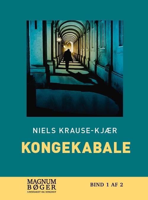 Cover for Niels Krause-Kjær · Kongekabale (Storskrift) (Innbunden bok) [5. utgave] (2019)