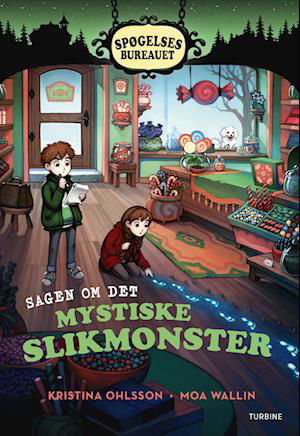 Cover for Kristina Ohlsson · Øvrig letlæsning: Spøgelsesbureauet. Sagen om det mystiske slikmonster (Gebundenes Buch) [1. Ausgabe] (2024)