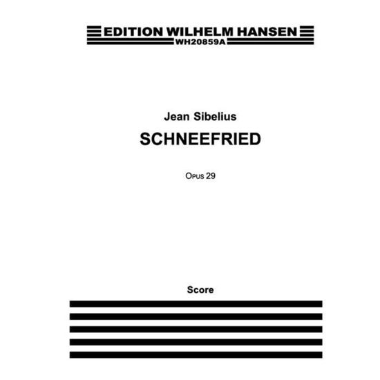 Cover for Jean Sibelius · Jean Sibelius: Schneefried Op. 29 (Score) (Sheet music) (2015)