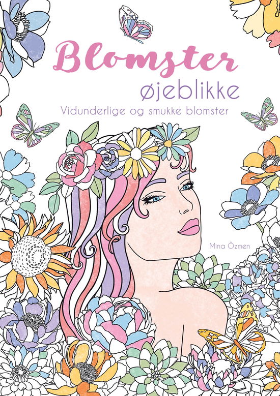 Mina Özmen · Malebog: Blomster-øjeblikke (Paperback Book) [1.º edición] (2024)