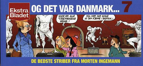 Cover for Morten Ingemann · Og det var Danmark 7 (Taschenbuch) [1. Ausgabe] (2011)