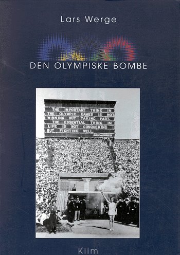 Cover for Lars Werge · Den Olympiske bombe (Bok) [1:a utgåva] (2000)