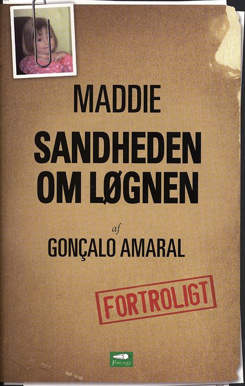 Cover for Gonzalo Amaral · Maddie - sandheden om løgnen (Sewn Spine Book) [1. Painos] [Ingen] (2008)