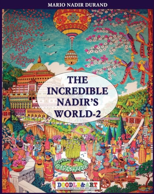 Cover for Nadir Durand · The incredible Nadir's world 2 (Paperback Book) (2017)