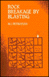 Cover for M.I. Petrosyan · Rock Breakage by Blasting (Hardcover Book) (1994)