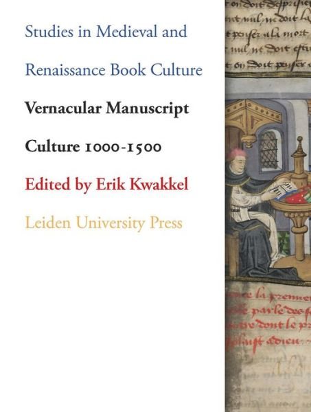 Vernacular Manuscript Culture 1000-1500 - Studies in Medieval and Renaissance Book Culture (Taschenbuch) (2018)