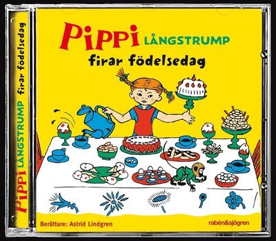 Cover for Astrid Lindgren · Pippi Långstrump firar födelsedag (Lydbok (CD)) (2015)