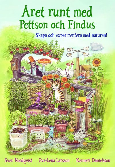 Cover for Sven Nordqvist · Året runt med Pettson och Findus : Skapa och experimentera med naturen (Innbunden bok)