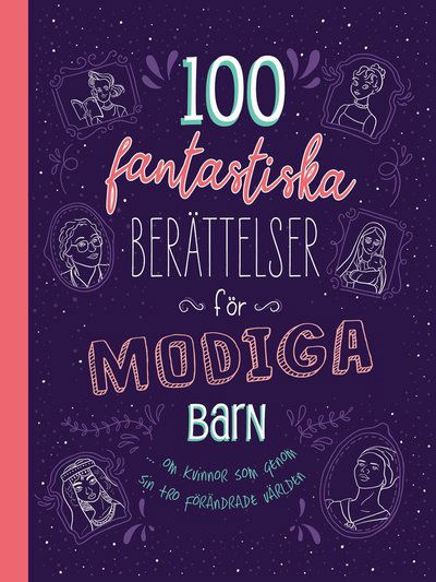 Cover for Jean Fischer · 100 fantastiska berättelser för modiga barn (Gebundesens Buch) (2021)