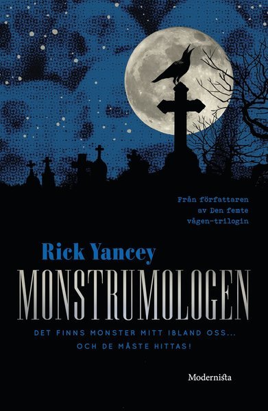 Monstrumologen: Monstrumologen - Rick Yancey - Books - Modernista - 9789176453025 - August 5, 2015