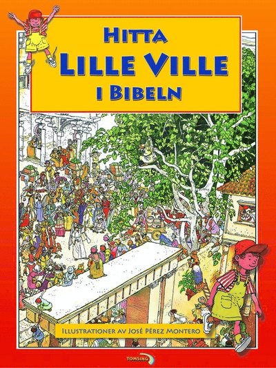 Cover for Carl Anker Mortensen · Hitta Lille Ville i Bibeln (Hardcover Book) (2015)