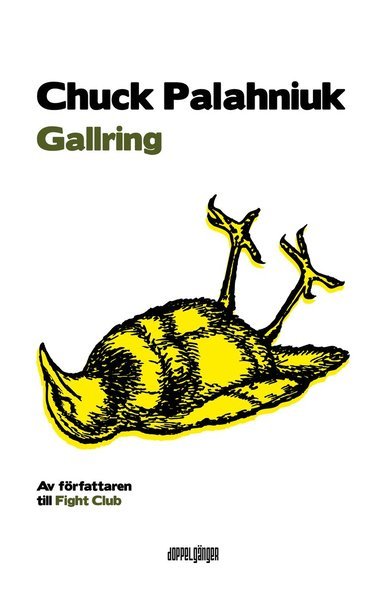 Cover for Chuck Palahniuk · Gallring (Book) (2016)
