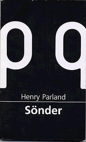 Cover for Henry Parland · Sönder - om framkallning av Veloxpapper (Book) (1998)