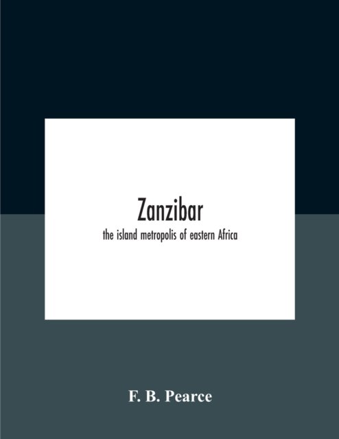 Cover for F B Pearce · Zanzibar (Paperback Book) (2020)